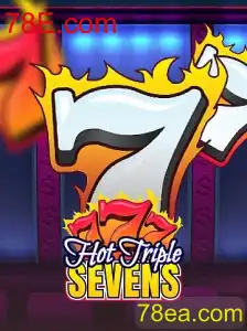 Descubra o Empolgante Jogo HotTripleSevens e Sua Conexão com 78E.com