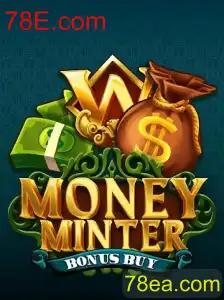 Descubra o Mundo de MoneyMinterBonusBuy: A Nova Sensação do 78E.com